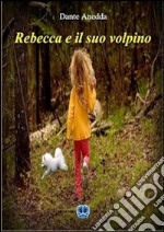 Rebecca e il suo volpino libro