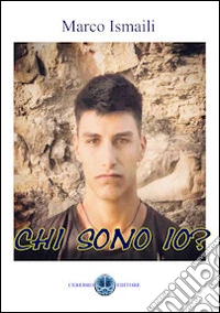 Chi sono io?