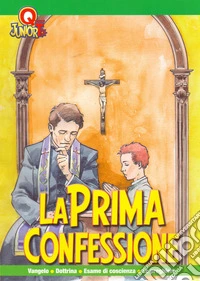 La prima confessione