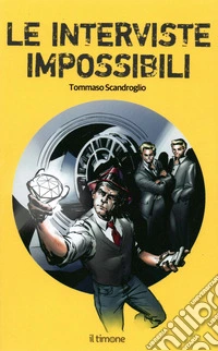 Le interviste impossibili libro