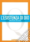 L'esistenza di Dio libro