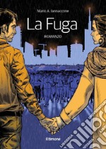 La fuga libro