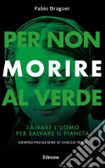 Per non morire al verde libro