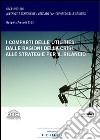 I comparti delle utilities. Dalle ragioni della crisi alle strategie per il rilancio libro