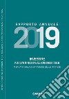 Investire nell'efficienza energetica. Mercati chiave e strategie delle imprese. Rapporto annuale 2019 libro di Gilardoni Andrea Clerici Stefano Montanaro Federico