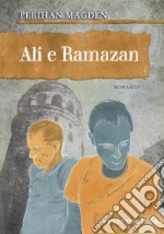 Ali e Ramazan libro usato