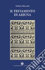 Il testamento di Arjuna libro