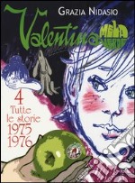 Valentina Mela Verde. Vol. 4: Tutte le storie 1975-1976 libro