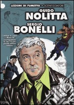 Guido Nolitta. Sergio Bonelli libro