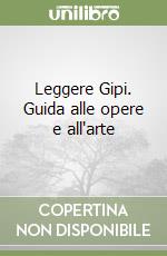 Leggere Gipi. Guida alle opere e all'arte libro