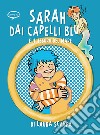 Sarah dai capelli blu e il tesoro del mare libro di Scarpa Laura