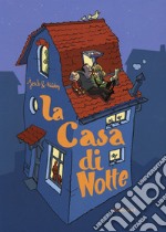 La casa di notte