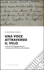 Una voce attraverso il velo libro