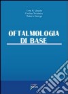 Oftalmologia di base libro