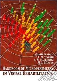 Handbook of microperimetry in visual rehabilitation libro
