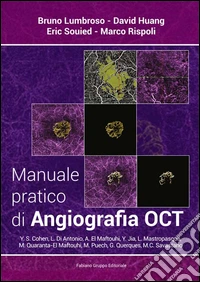 Manuale pratico di angiografia OCT