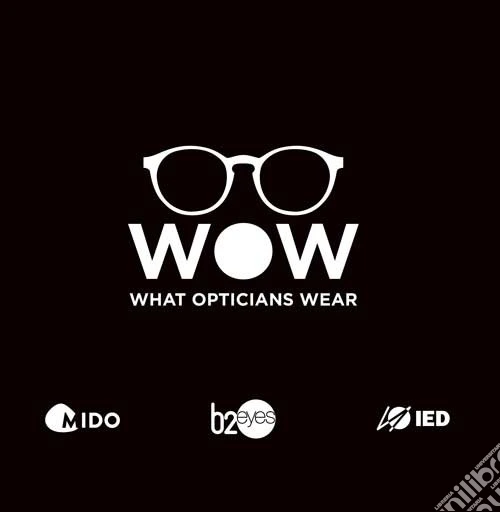 Wow what opticians wear