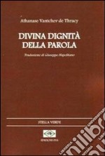 Divina dignità della parola libro