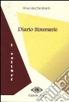 Diario itinerante libro di Zambardi Maurizio