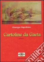 Cartoline da Gaeta libro