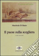 Il paese sulla scogliera e altri racconti