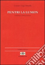 Pintar la luz-Pentri la lumon. Ediz. spagnola e esperanto libro