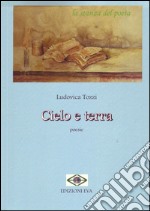 Cielo e terra libro