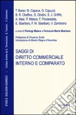 Saggi di diritto commerciale interno e comparato libro