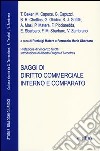 Saggi di diritto commerciale interno e comparato libro