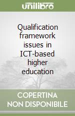 Qualification framework issues in ICT-based higher education