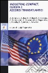 Industrial Compact, Europa e accordi transatlantici libro