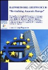 Rapporto del Gruppo dei 20. «Revitalizing anaemic Europe» libro