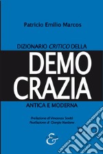 Dizionario critico della democrazia antica e moderna