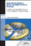 Crisi dell'eurozona: serve un ministro delle finanze? libro di Paganetto L. (cur.)