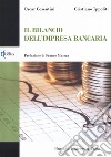 Il bilancio dell'impresa bancaria libro