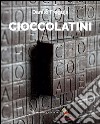 Cioccolatini libro