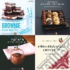 Appassionatamente cioccolato: Atelier chocolat-Brownie e barrette-Bicchieri tutto cioccolato libro di Deseine Trish