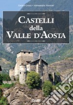 Castelli della Valle d'Aosta libro