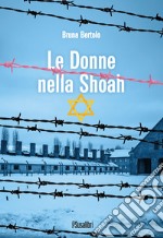 Le donne nella Shoah libro