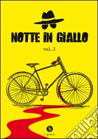 Notte in giallo libro