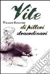 Vite di pittori straordinari libro