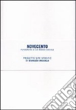 Novecento. Fotografie di un mondo sociale. Ediz. illustrata