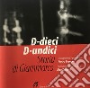 D-dieci D-undici. Storia di Giammarco. Ediz. italiana e inglese libro