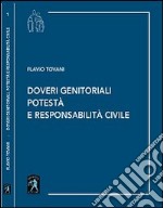 Doveri genitoriali podestà e responsabilità civile