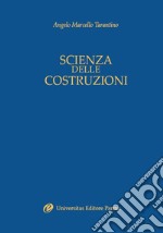 Scienza delle costruzioni. Introduzione alla teoria dell'elasticità