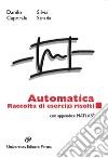 Automatica. Raccolta di esercizi risolti. Con appendice matlab libro