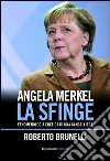 Angela Merkel. La sfinge libro