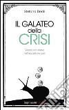 Il galateo della crisi libro