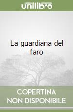 La guardiana del faro libro