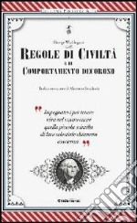 Regole di civiltà e di comportamento decoroso